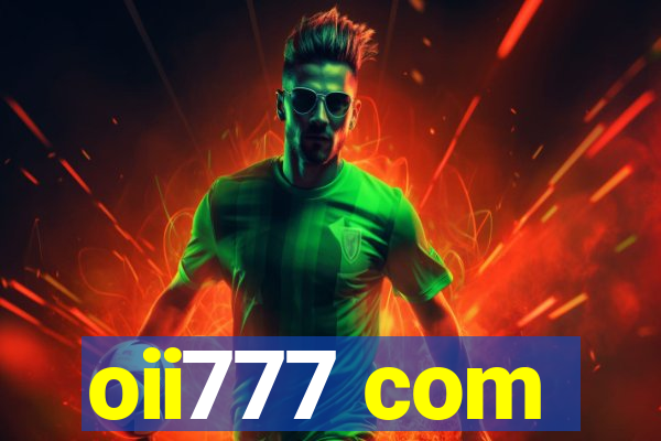 oii777 com